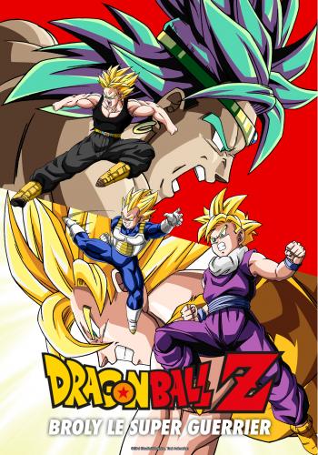 Broly: The Legendary Super Saiyan